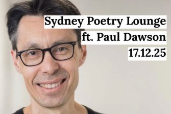 December Sydney Poetry Lounge featuring Paul Dawson